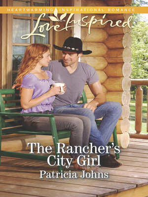 cover image of The Rancher's City Girl